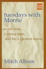 Tuesdays with Morrie