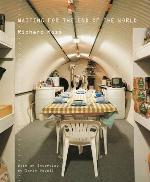 Waiting for the End of the World