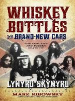 Whiskey Bottles and Brand-New Cars