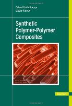 Synthetic Polymer-Polymer Composites