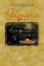 Palmyra: A Novel of Friendship and Faith