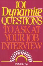 101 Dynamite Questions To Ask At Your Job Interview