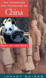 The Treasures and Pleasures of China