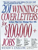 201 Winning Cover Letters for $100,000+ Jobs