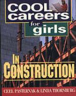Cool Careers for Girls in Construction