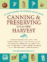 Canning & Preserving Your Own Harvest