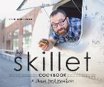 The Skillet Cookbook