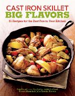 Cast Iron Skillet Big Flavors