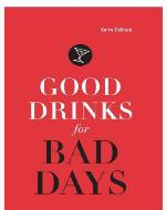 Good Drinks for Bad Days