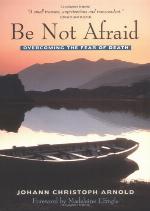 Be Not Afraid
