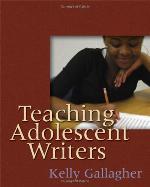 Teaching Adolescent Writers