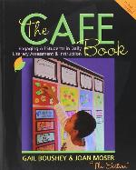 The CAFE Book: Engaging All Students in Daily Literacy Assessment and Instruction