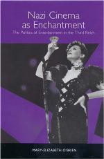 Nazi Cinema as Enchantment