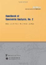 Handbook of Geometric Analysis, No. 2 (volume 13 of the Advanced Lectures in Mathematics series)