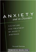 Anxiety and Its Disorders