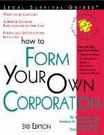 How to Form Your Own Corporation