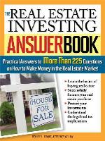 The Real Estate Investing Answer Book