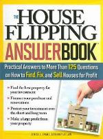 The House Flipping Answer Book