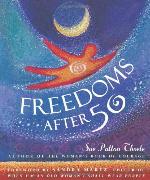 Freedoms After Fifty
