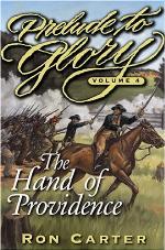 The Hand of Providence (Prelude to Glory, Vol 4)