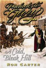 A Cold Bleak Hill (Prelude to Glory, Vol. 5)