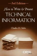 How to Write &amp; Present Technical Information