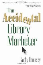 The Accidental Library Marketer