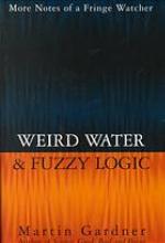 Weird Water and Fuzzy Logic