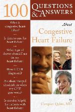 100 Questions &amp; Answers About Congestive Heart Failure