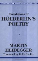 Elucidations Of Holderlin's Poetry