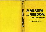 Marxism and Freedom