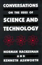 Conversations on the Uses of Science and Technology