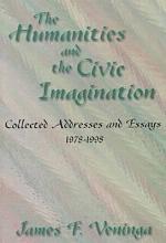 The  Humanities and the Civic Imagination