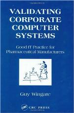 Validating Corporate Computer Systems