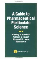 A Guide to Pharmaceutical Particulate Science