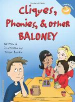 Cliques, Phonies, &amp; Other Baloney