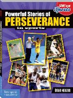 Powerful Stories of Perseverance in Sports