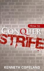 How to Conquer Strife