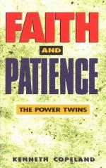 Faith &amp; Patience