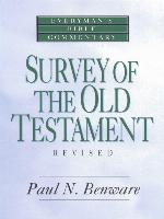 Survey of the Old Testament- Everyman's Bible Commentary