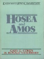 Hosea & Amos- Everyman's Bible Commentary