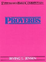 Proverbs- Everyman's Bible Commentary