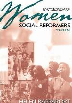 Encyclopedia Of Women Social Reformers