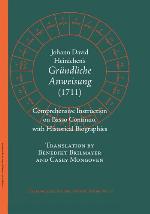 Johann David Heinichen's Comprehensive Instruction on Basso Continuo