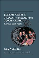 Joseph Riepel's Theory of Metric and Tonal Order