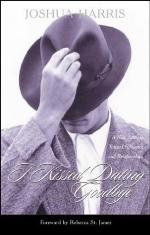 I Kissed Dating Goodbye