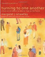 Turning to One Another