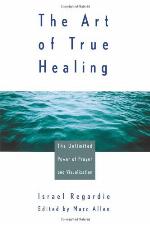 The Art of True Healing
