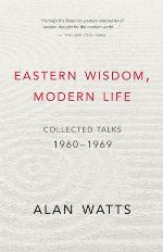 Eastern Wisdom, Modern Life