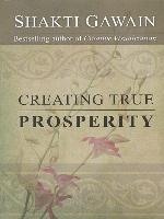 Creating True Prosperity